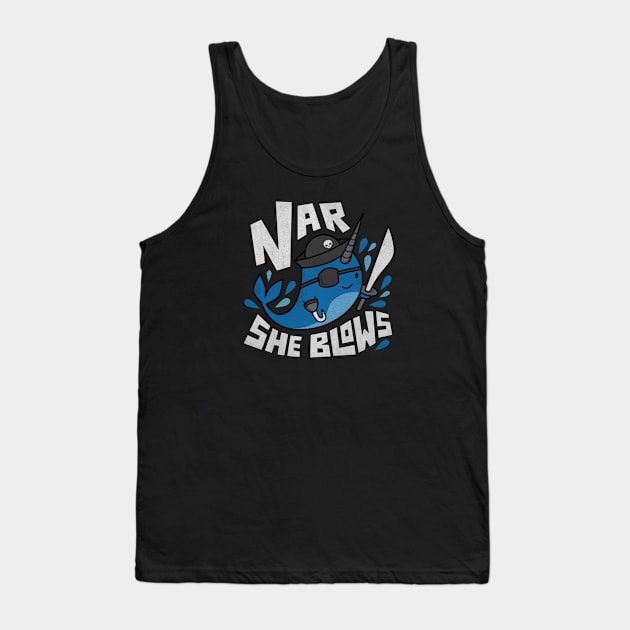 Funny Narwhal Pun - Nar She Blows Tank Top by toddsimpson